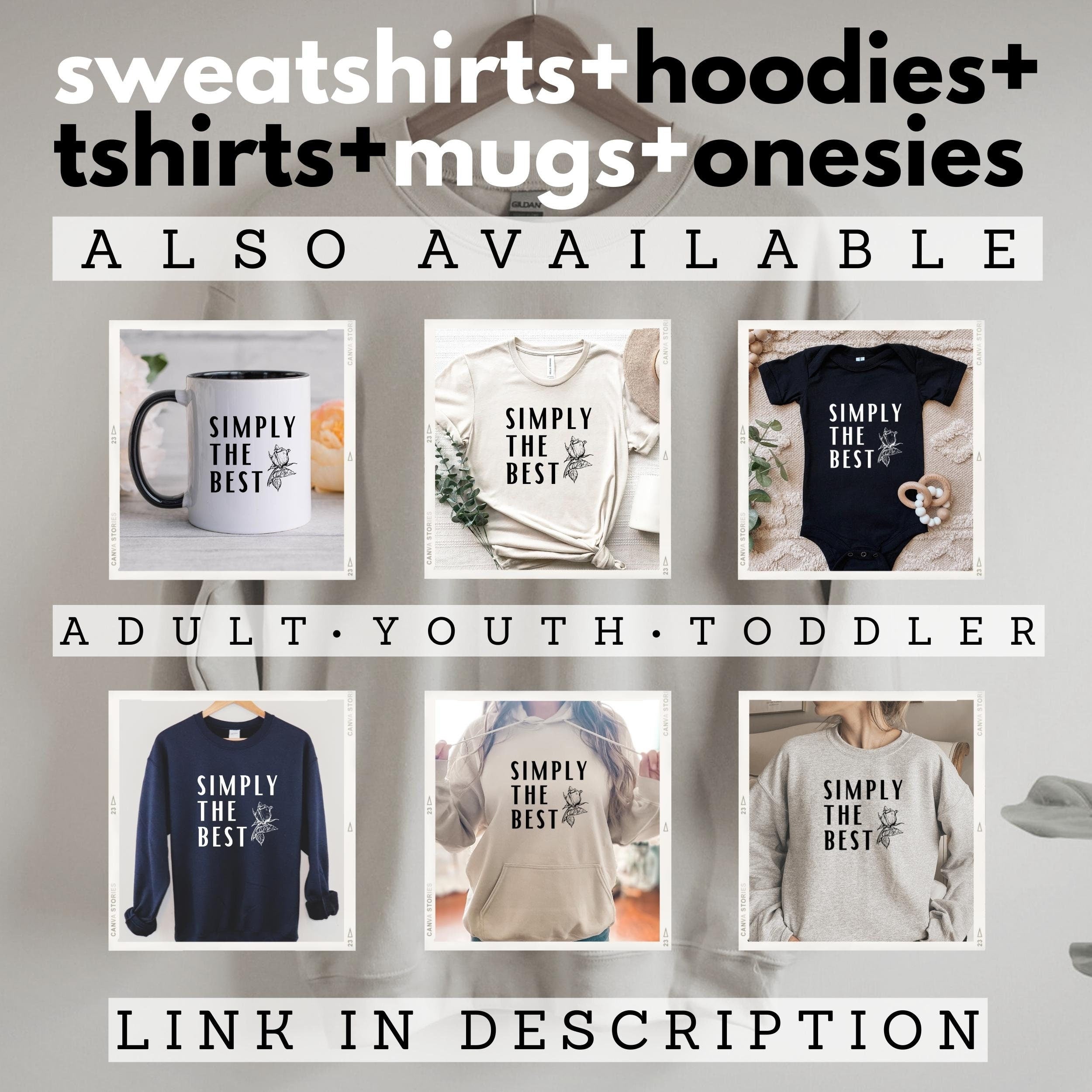 Simply the Best Sweatshirt