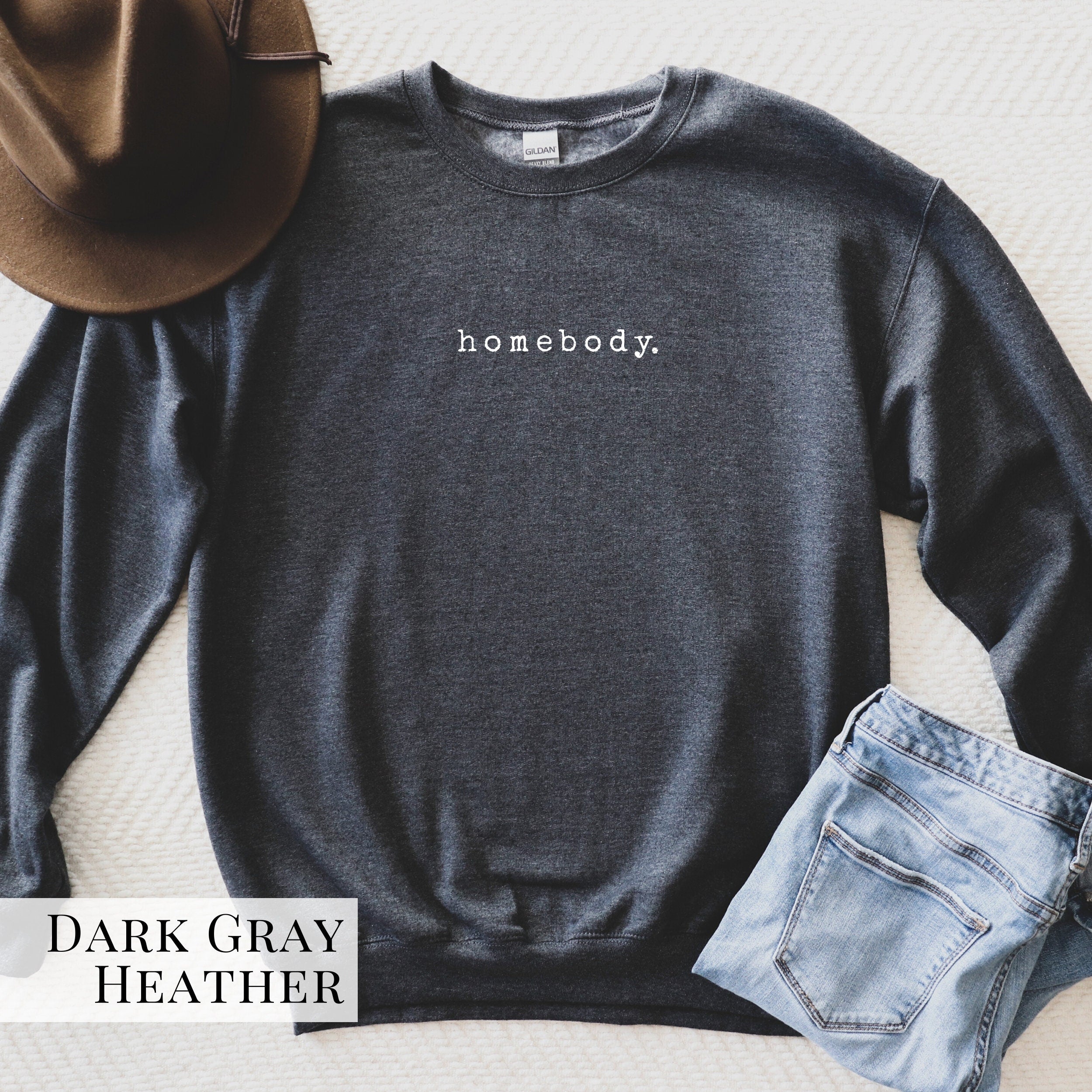 Homebody Sweatshirt