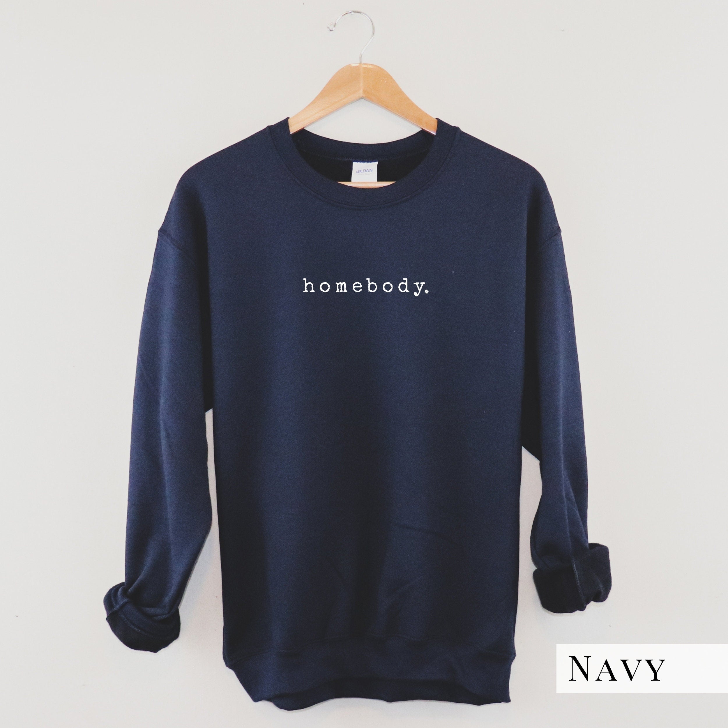 Homebody Sweatshirt