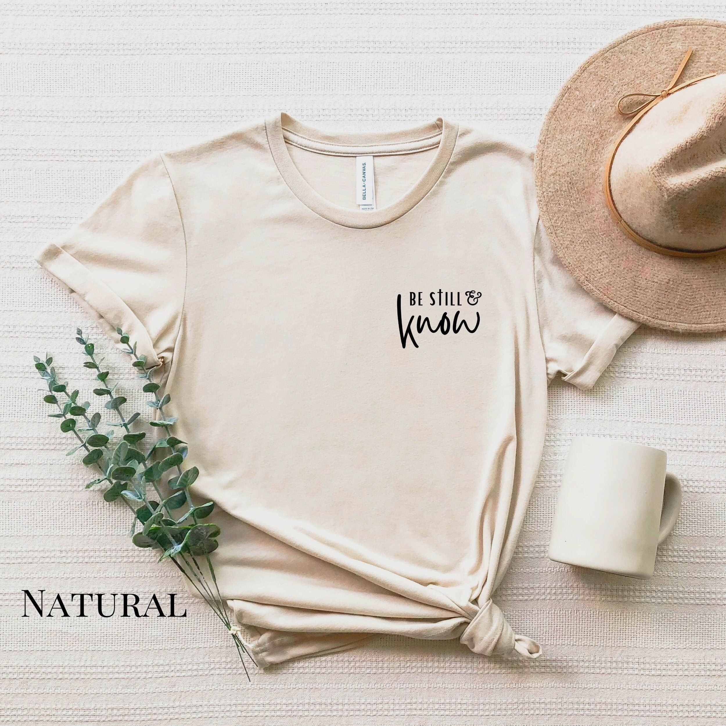 Be Still & Know Tee