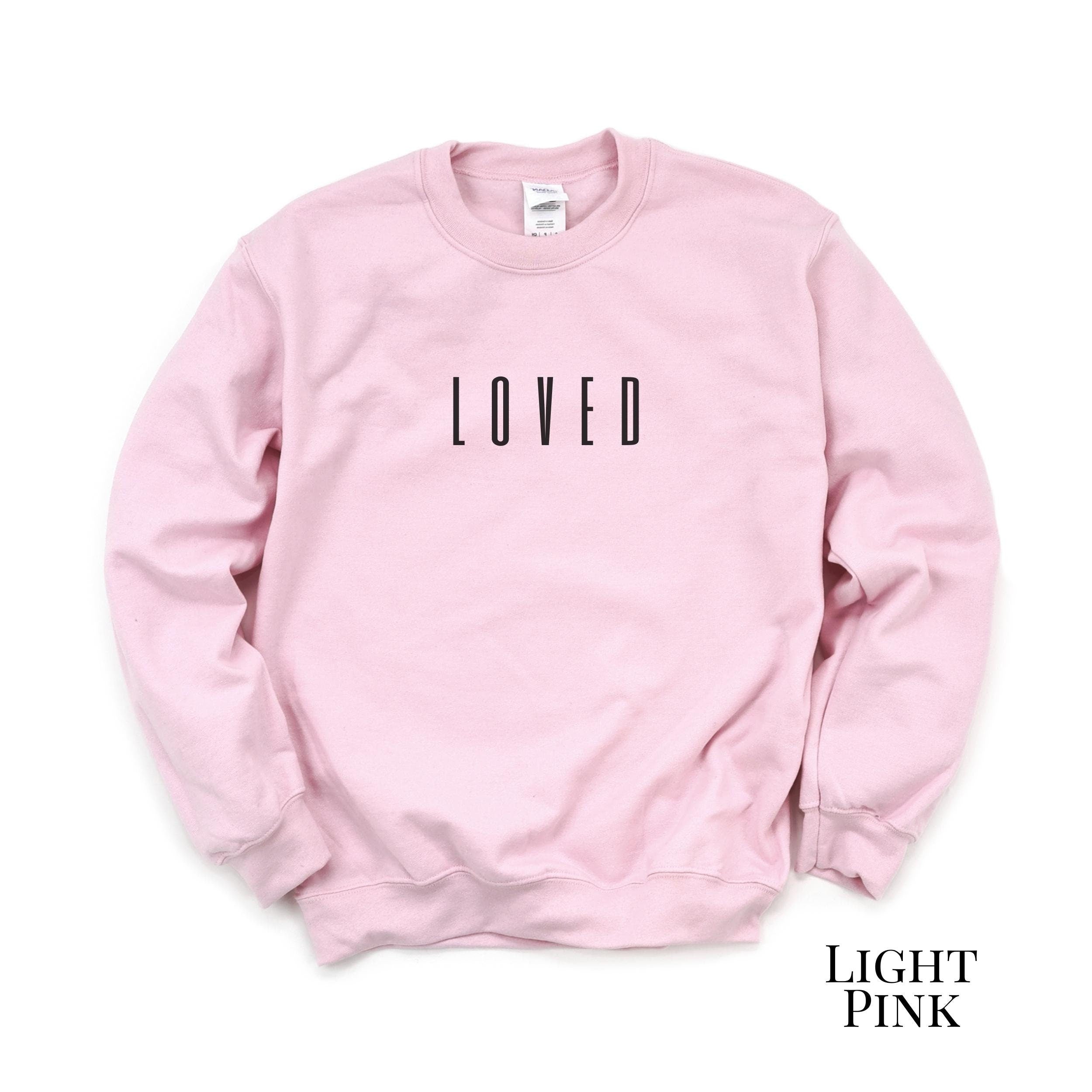 Loved Modern Sweatshirt