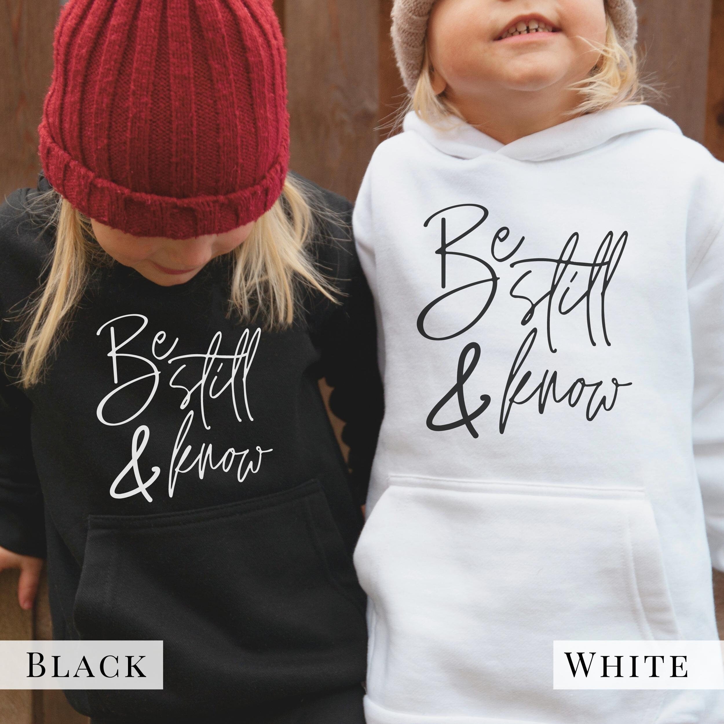 Be Still & Know Sweatshirt