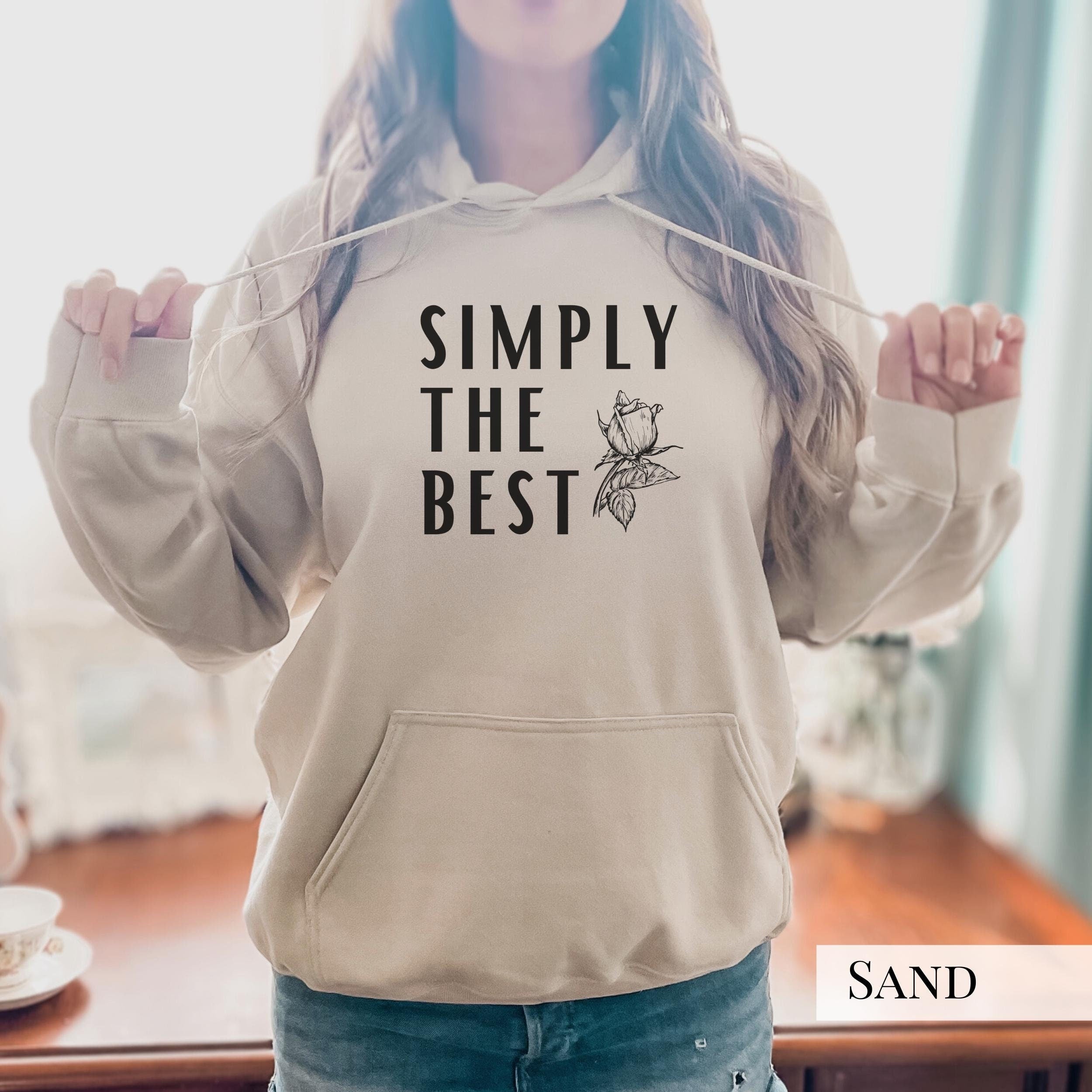 Simply the Best Sweatshirt