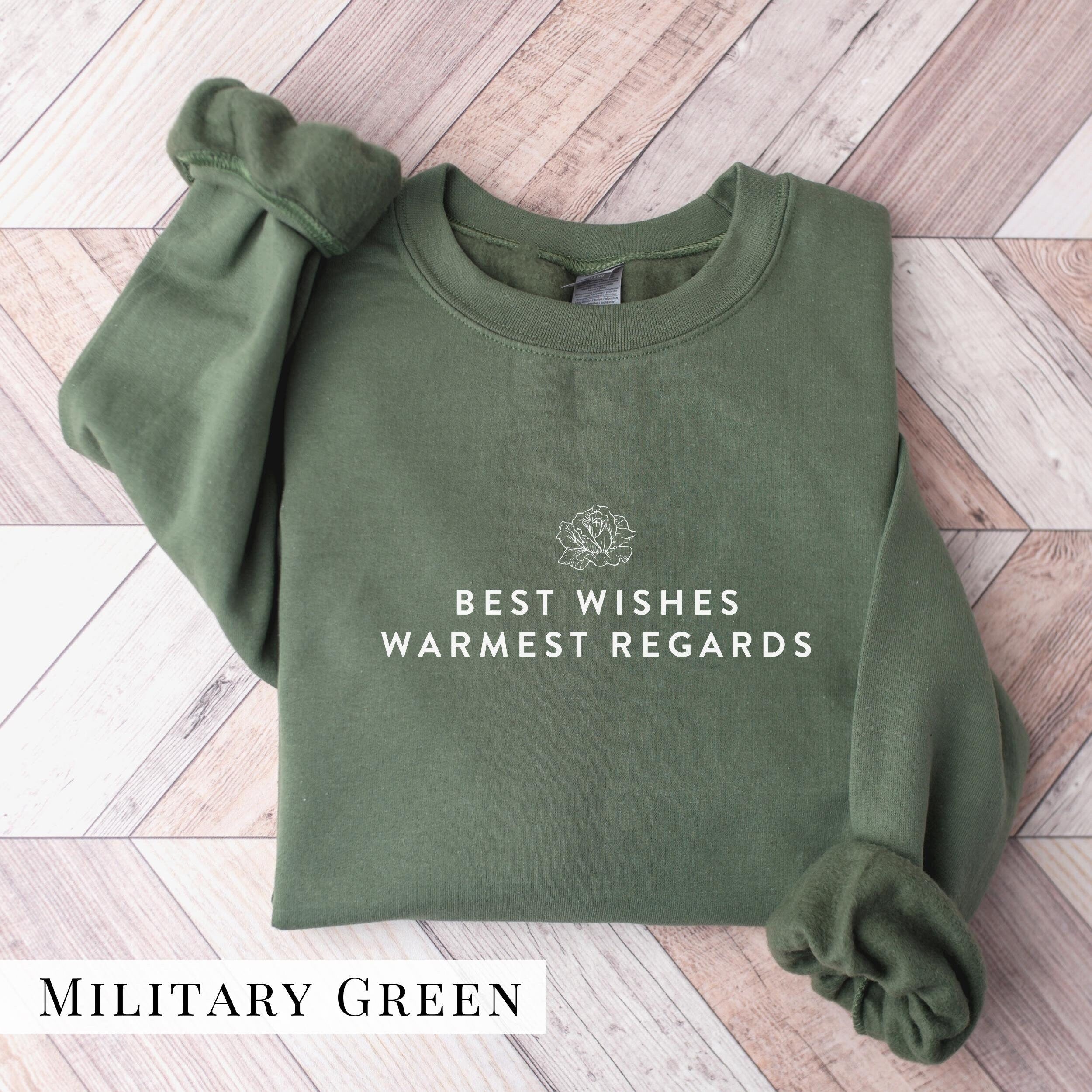 Best Wishes Sweatshirt