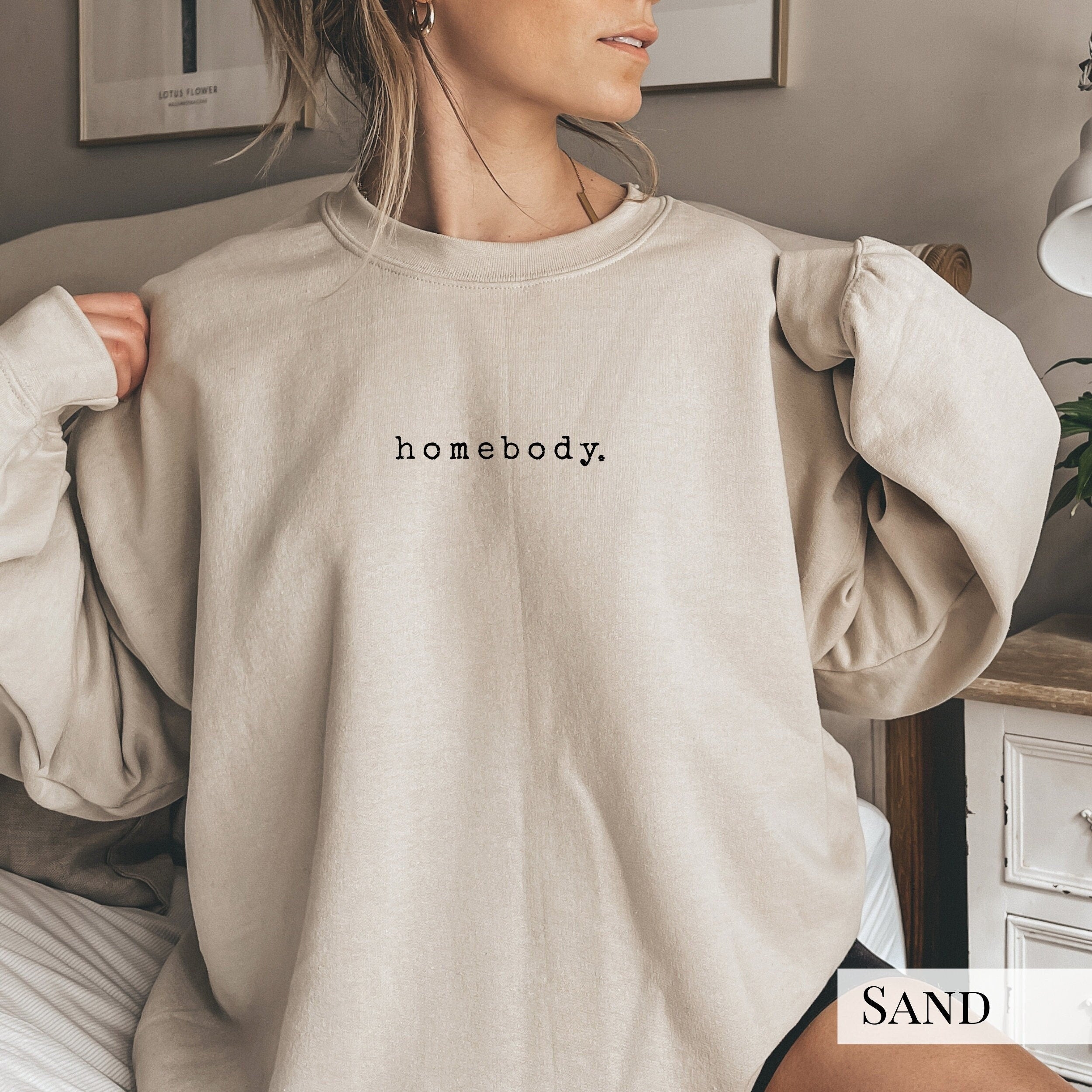 Homebody Sweatshirt