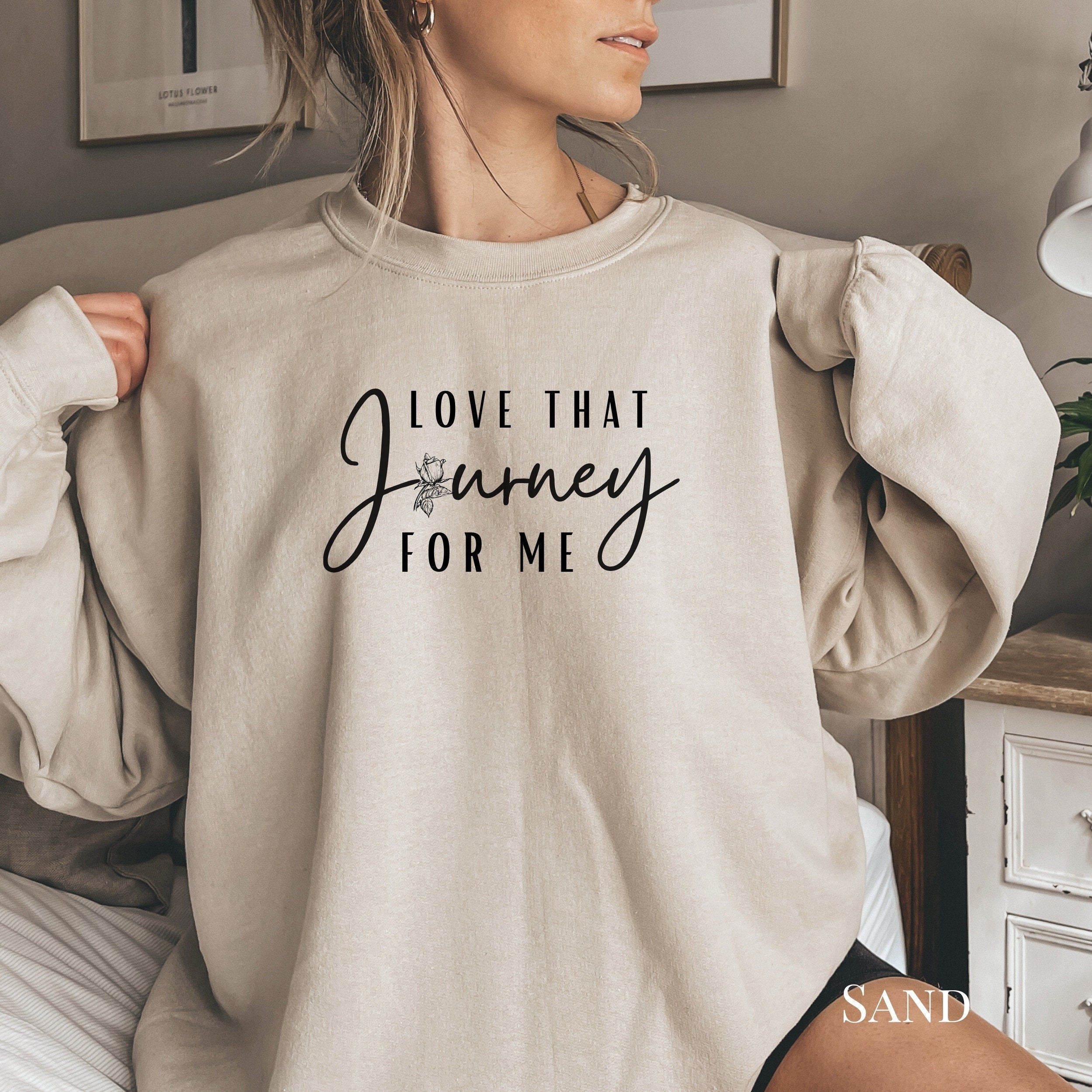 Love That Journey Sweatshirt