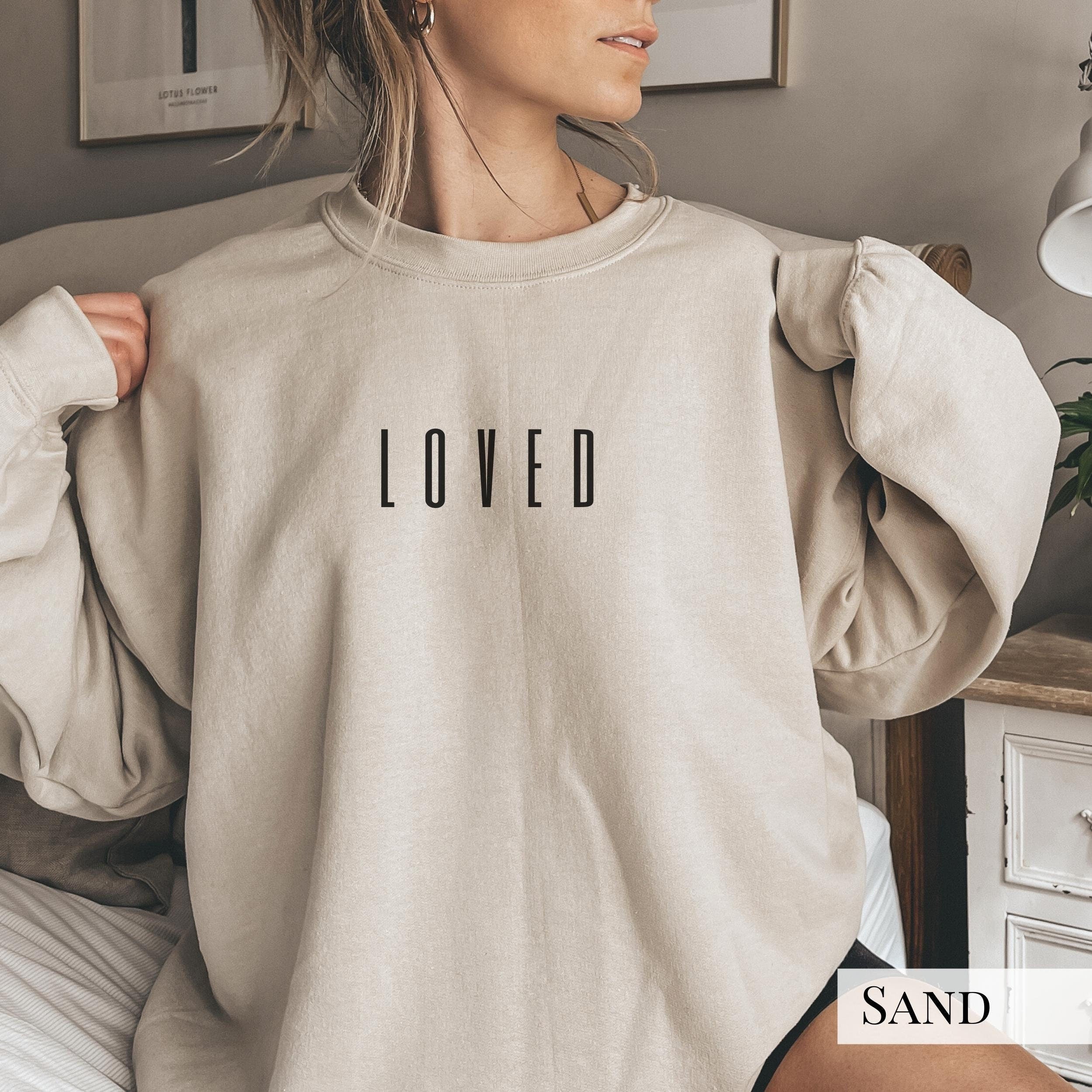 Loved Modern Sweatshirt
