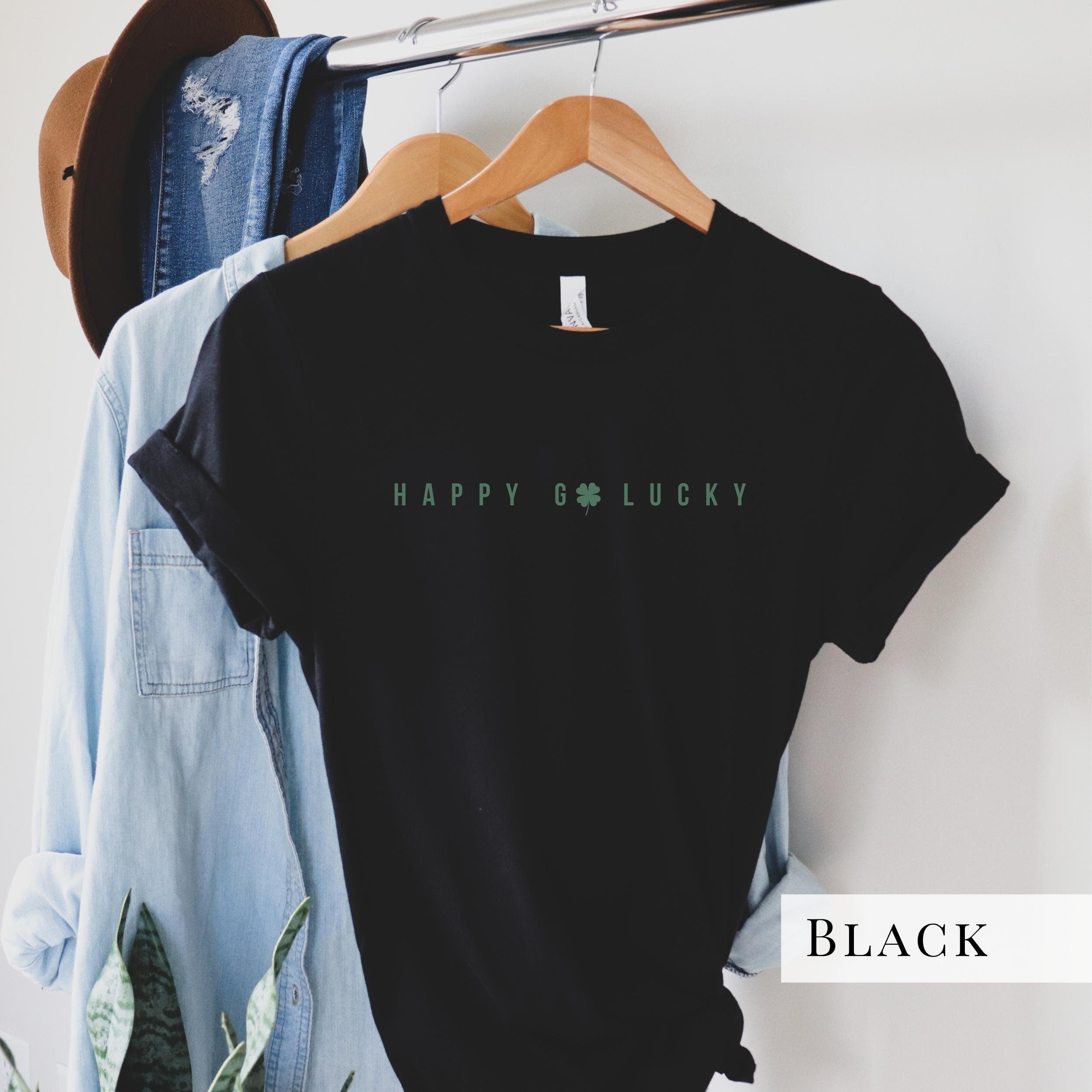 Happy Go Lucky Tee
