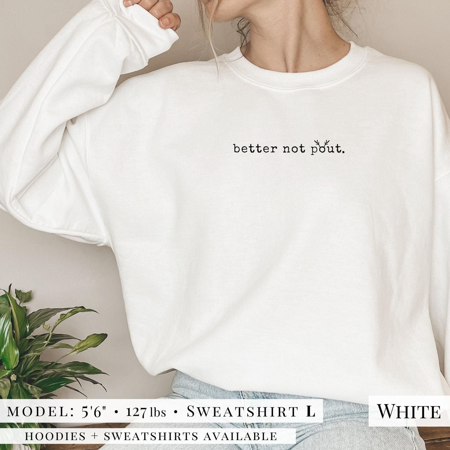 Better Not Pout Antlers Sweatshirt